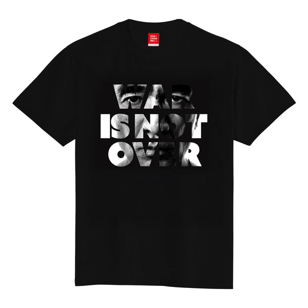 WAR IS NOT OVER Tシャツ 黒